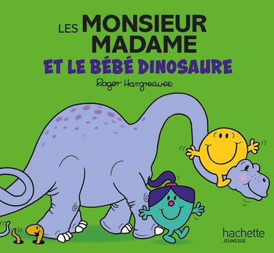 LES MONSIEUR MADAME - LE BEBE DINOSAURE - COLLECTION EVENEMENTS
