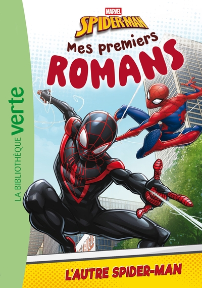 MES PREMIERS ROMANS SPIDER-MAN - T03 - MES PREMIERS ROMANS SPIDER-MAN 03 - L´AUTRE SPIDER-MAN