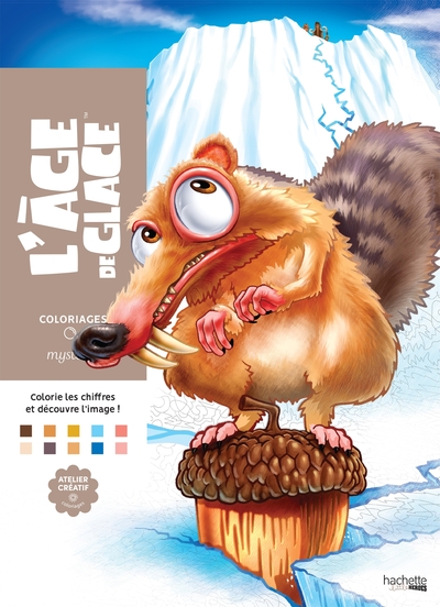 COLORIAGES MYSTERES - L´AGE DE GLACE
