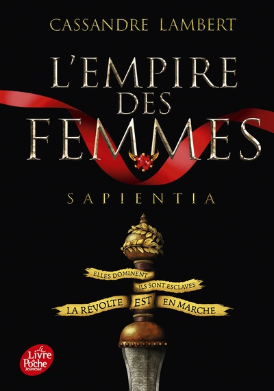 L´EMPIRE DES FEMMES - TOME 1 - SAPIENTIA