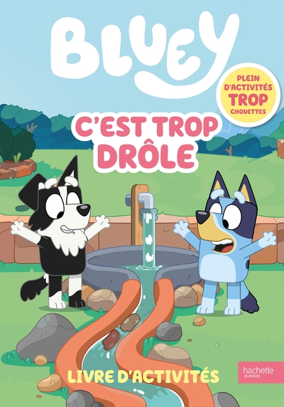 BLUEY - C´EST TROP DROLE - LIVRE D´ACTIVITES