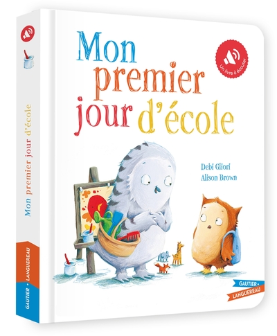 LIVRE SON - MON PREMIER JOUR D´ECOLE