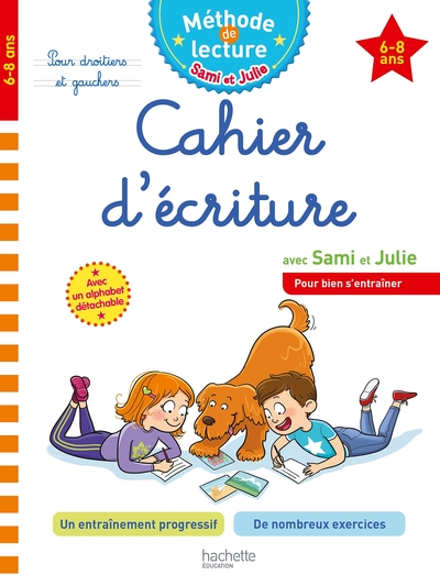 SAMI ET JULIE CAHIER D´ECRITURE 6-8 ANS
