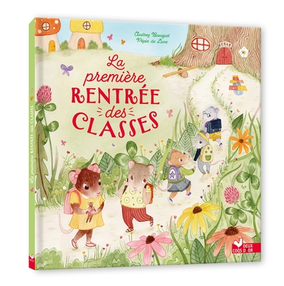 PREMIERE RENTREE DES CLASSES
