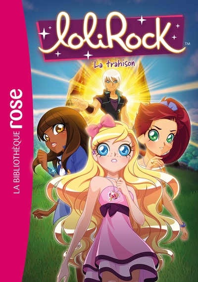 LOLIROCK - T40 - LOLIROCK 40 - LA TRAHISON