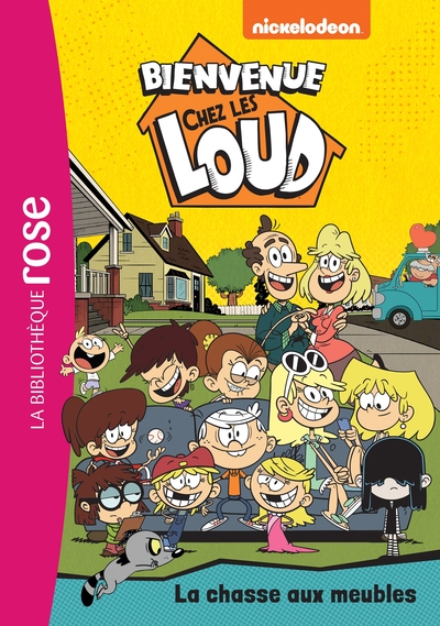 BIENVENUE CHEZ LES LOUD - T48 - BIENVENUE CHEZ LES LOUD 48 - LA CHASSE AUX MEUBLES