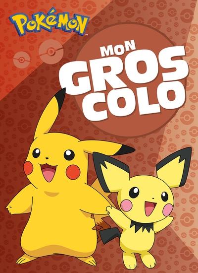 POKEMON - MON GROS COLO 2023