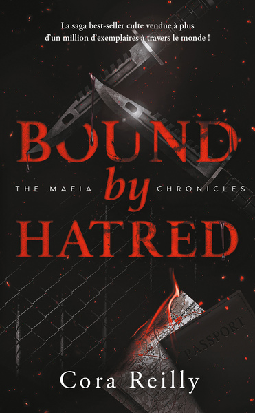 BOUND BY HATRED - THE MAFIA CHRONICLES, T3 - LA SAGA BEST-SELLER AMERICAINE
