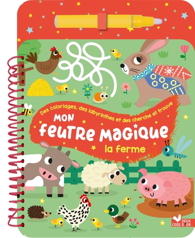 MON FEUTRE MAGIQUE LA FERME - AVEC FEUTRE A RESERVOIR D´EAU