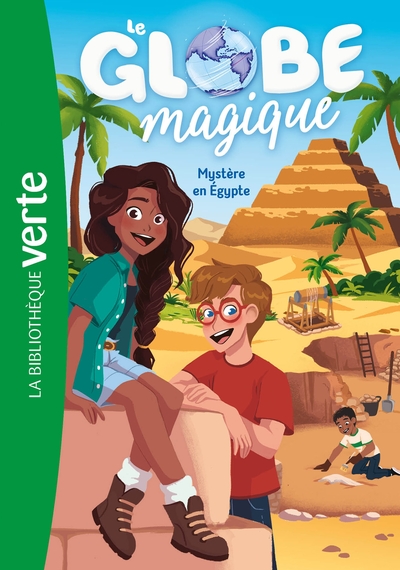 GLOBE MAGIQUE - T03 - LE GLOBE MAGIQUE 03 - MYSTERE EN EGYPTE