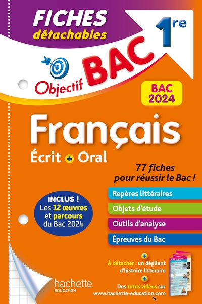 OBJECTIF BAC FICHES DETACHABLES FRANCAIS 1RE BAC 2024