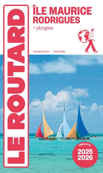 GUIDE DU ROUTARD ILE MAURICE ET RODRIGUES 2025/26