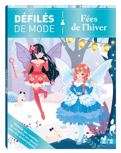 DEFILES DE MODE - FEES DE L´HIVER