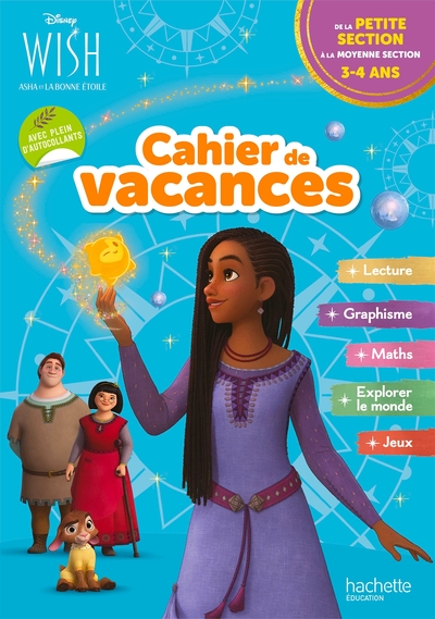 DISNEY - WISH - DE LA PS A LA MS - CAHIER DE VACANCES 2024