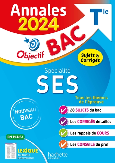 ANNALES OBJECTIF BAC 2024 - SPECIALITE SES