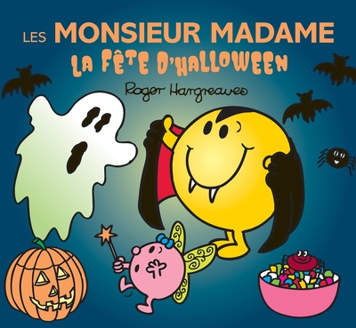 LES MONSIEUR MADAME - LA FETE D´HALLOWEEN - COLLECTION EVENEMENTS