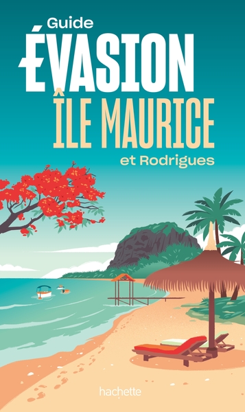 ILE MAURICE GUIDE EVASION