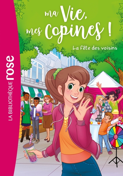 MA VIE, MES COPINES - T30 - MA VIE, MES COPINES 30 - LA FETE DES VOISINS