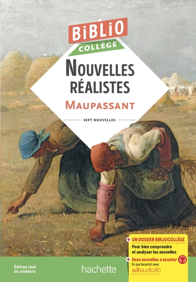 BIBLIOCOLLEGE - NOUVELLES REALISTES, MAUPASSANT