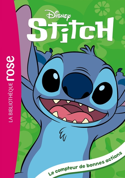 STITCH ! - T02 - STITCH ! 02 - LE COMPTEUR DE BONNES ACTIONS