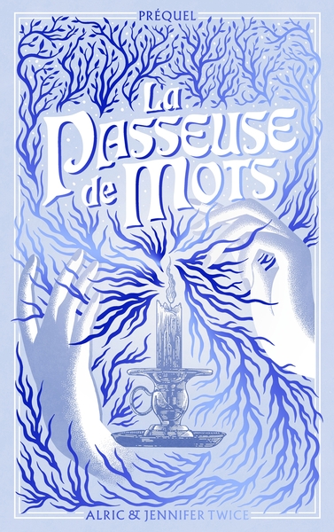PASSEUSE DE MOTS - PREQUEL - LA LEGENDE D´HELLEBORE
