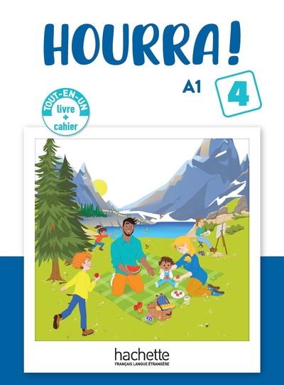 HOURRA ! - LIVRE + CAHIER (NIVEAU 4) (A1)