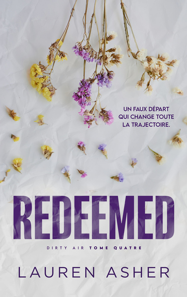 REDEEMED : DIRTY AIR - TOME 4 (EDITION FRANCAISE) - LA ROMANCE F1 PHENOMENE SUR TIKTOK, PAR L´AUTRIC