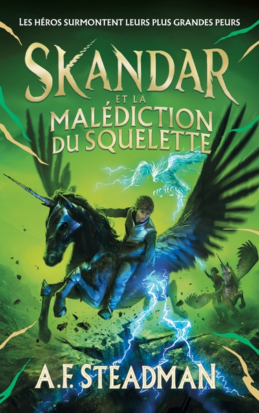 SKANDAR - TOME 4 - ET LA MALEDICTION DU SQUELETTE