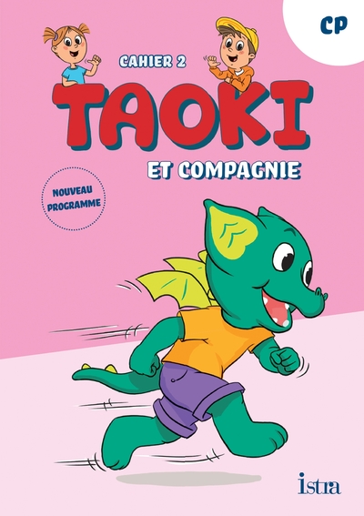 TAOKI ET COMPAGNIE - METHODE DE LECTURE CP - CAHIER D´EXERCICES 2 - EDITION 2025
