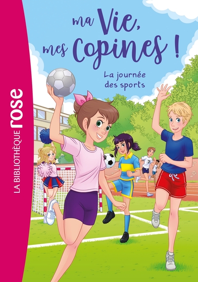 MA VIE, MES COPINES - T34 - MA VIE, MES COPINES 34 - LA JOURNEE DES SPORTS