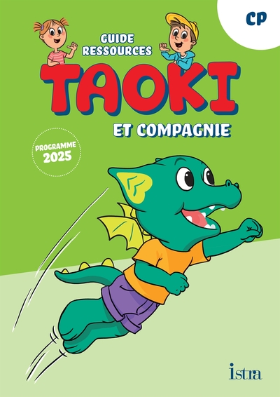 TAOKI ET COMPAGNIE - METHODE DE LECTURE CP - GUIDE RESSOURCES - EDITION 2025