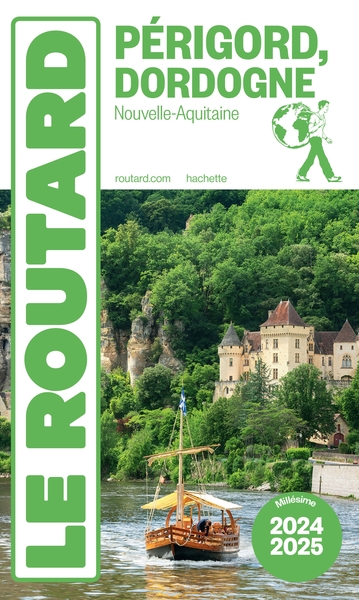 GUIDE DU ROUTARD PERIGORD DORDOGNE 2024/25