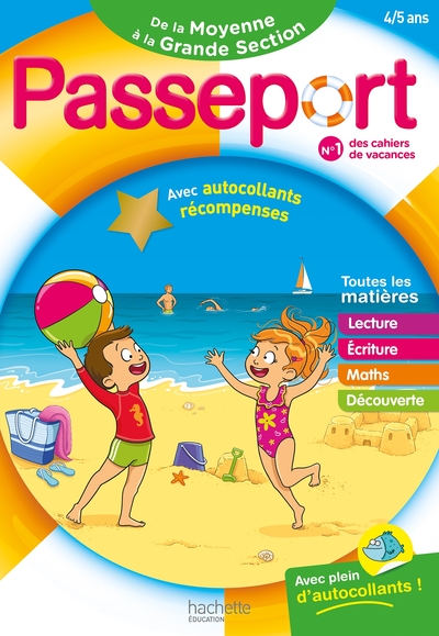 PASSEPORT MATERNELLE - DE LA MOYENNE SECTION A LA GRANDE SECTION (4-5 ANS) - CAHIER DE VACANCES 2025
