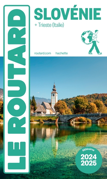 GUIDE DU ROUTARD SLOVENIE 2024/25