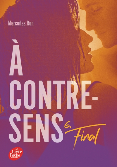 A CONTRE-SENS - TOME 6 - FINAL