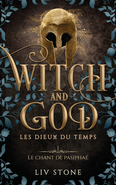 WITCH AND GOD - TOME 4