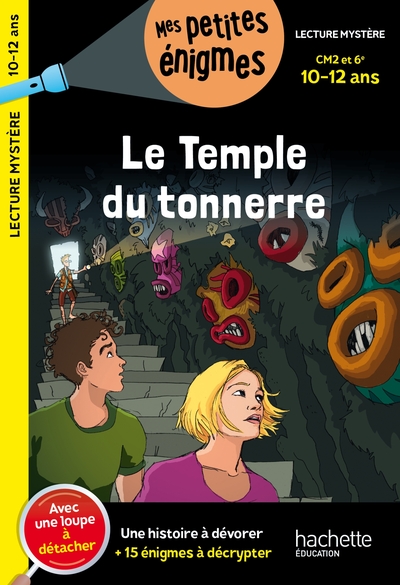 TEMPLE DU TONNERRE - CM2 ET 6E - CAHIER DE VACANCES 2023