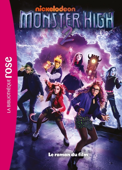 MONSTER HIGH 2 - LE ROMAN DU FILM XXL