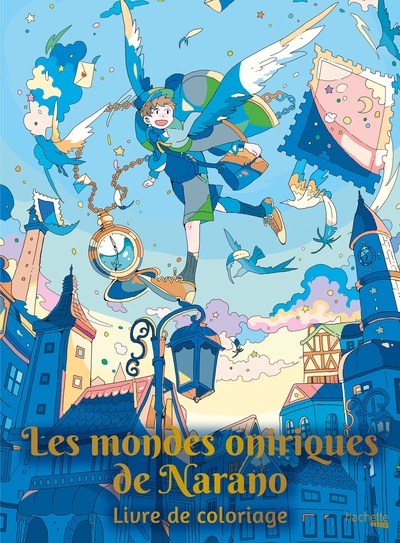 MONDES ONIRIQUES DE NARANO - LIVRE DE COLORIAGE