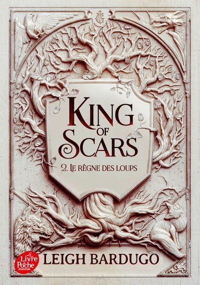 KING OF SCARS - TOME 2 - LE REGNE DES LOUPS