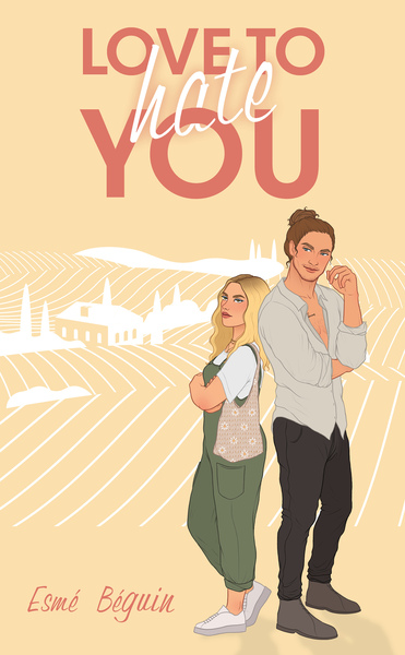 LOVE TO HATE YOU - PAR LES AUTRICES DE LOVE LIKE A MOVIE