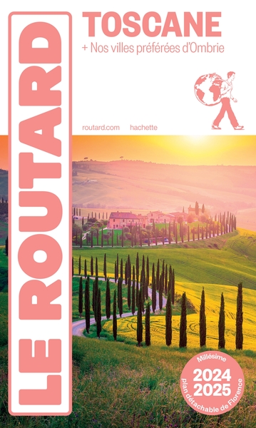 GUIDE DU ROUTARD TOSCANE 2024/25