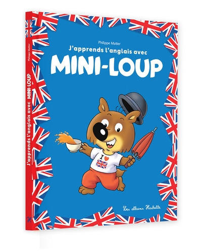 J´APPRENDS L´ANGLAIS AVEC MINI-LOUP