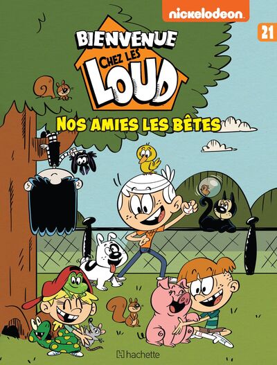 BIENVENUE CHEZ LES LOUD - TOME 21
