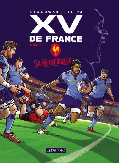 SPORT COLLECTION T2 LA BD OFFICIELLE DU XV DE FRANCE T2