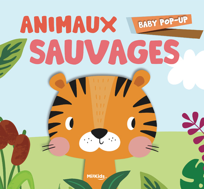 ANIMAUX SAUVAGES - BABY POP-UP