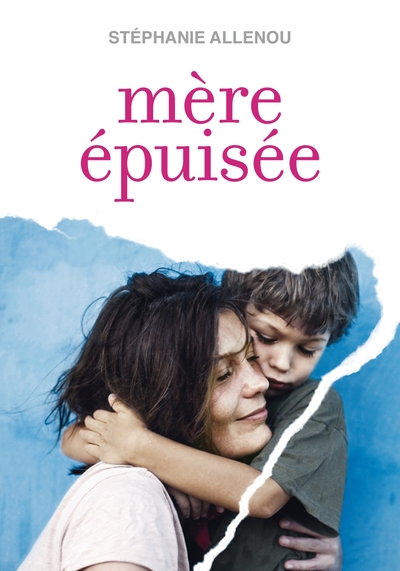 MERE EPUISEE