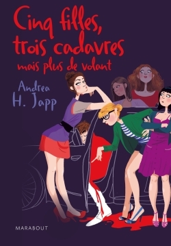 CINQ FILLES, TROIS CADAVRES MAIS PLUS DE VOLANT