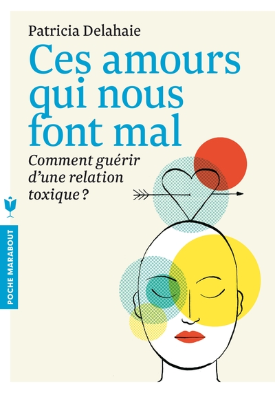 CES AMOURS QUI NOUS FONT MAL