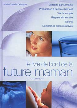 LIVRE DE BORD DE LA FUTURE MAMAN